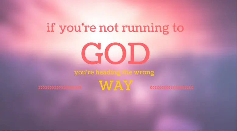 Run to God | Blogs by Christian Women