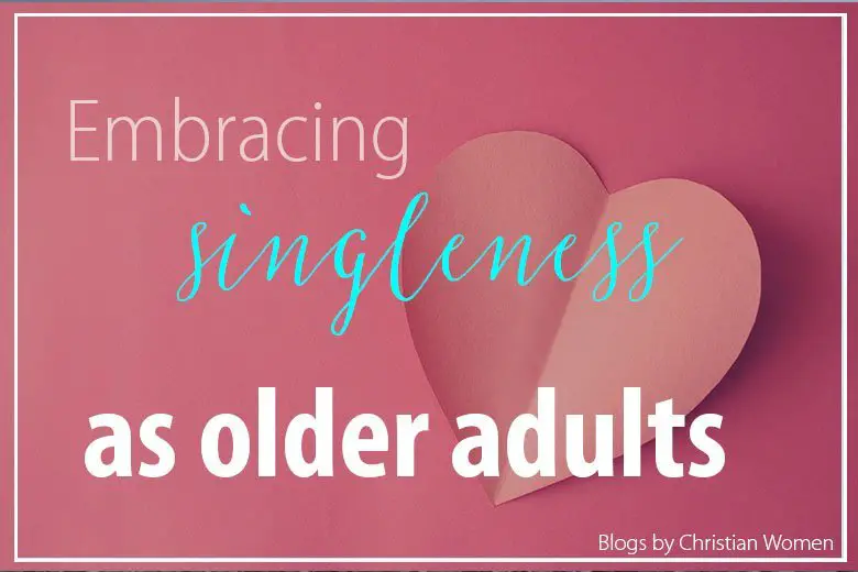 Embracing Singleness