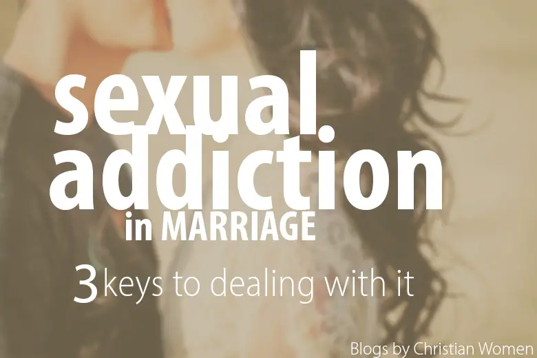 Sexual Addiction In Marriage Blogs By Christian Women 0958