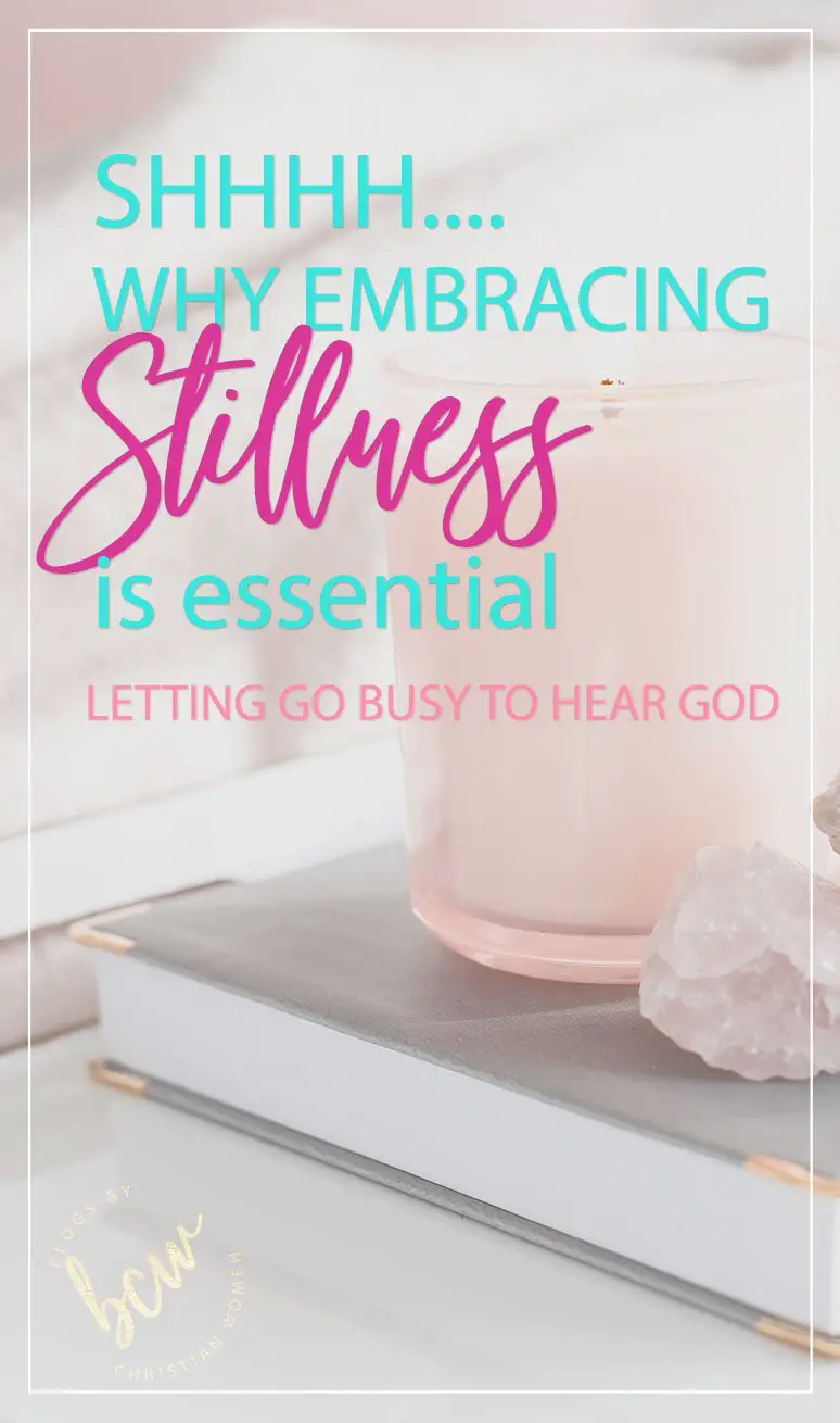 Embracing Stillness Over busy