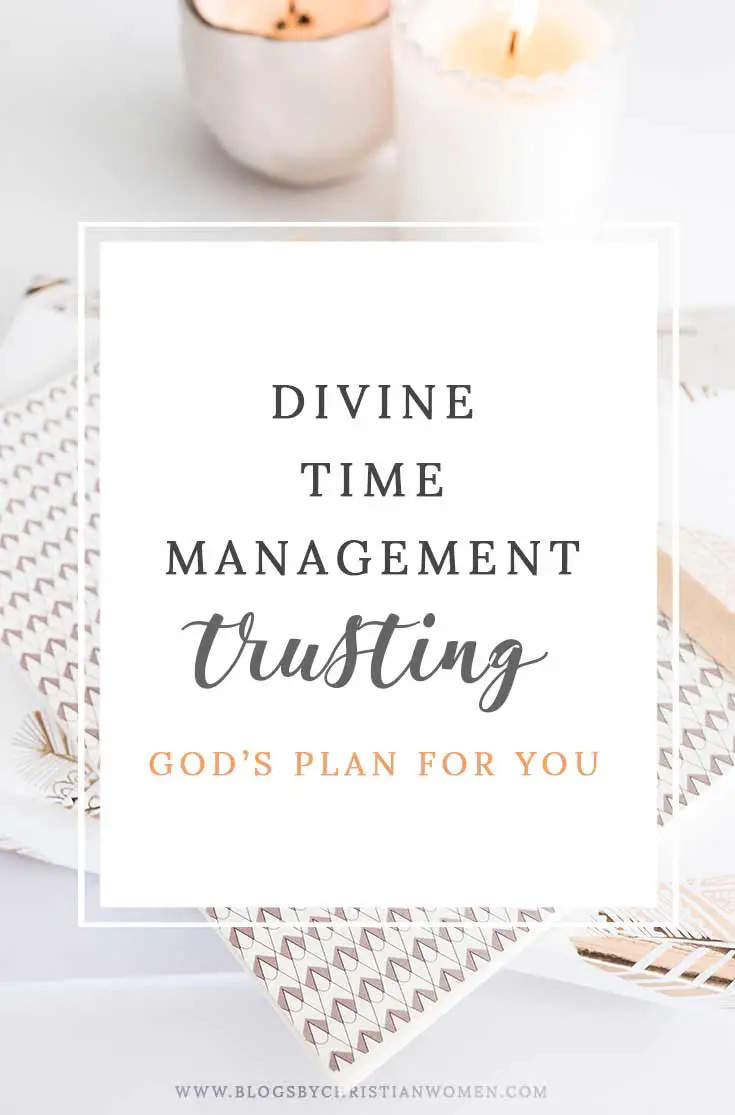 Divine Time Management